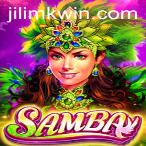 Samba: An Exciting Journey into the World of JILIMK